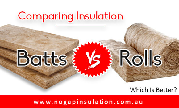 Comparing Insulation Batts Vs Rolls – Which is Better?